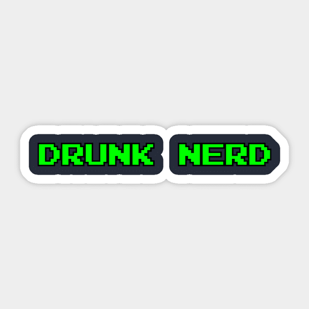 Drunk Nerd Sticker by DrunkNerdSoberNerd